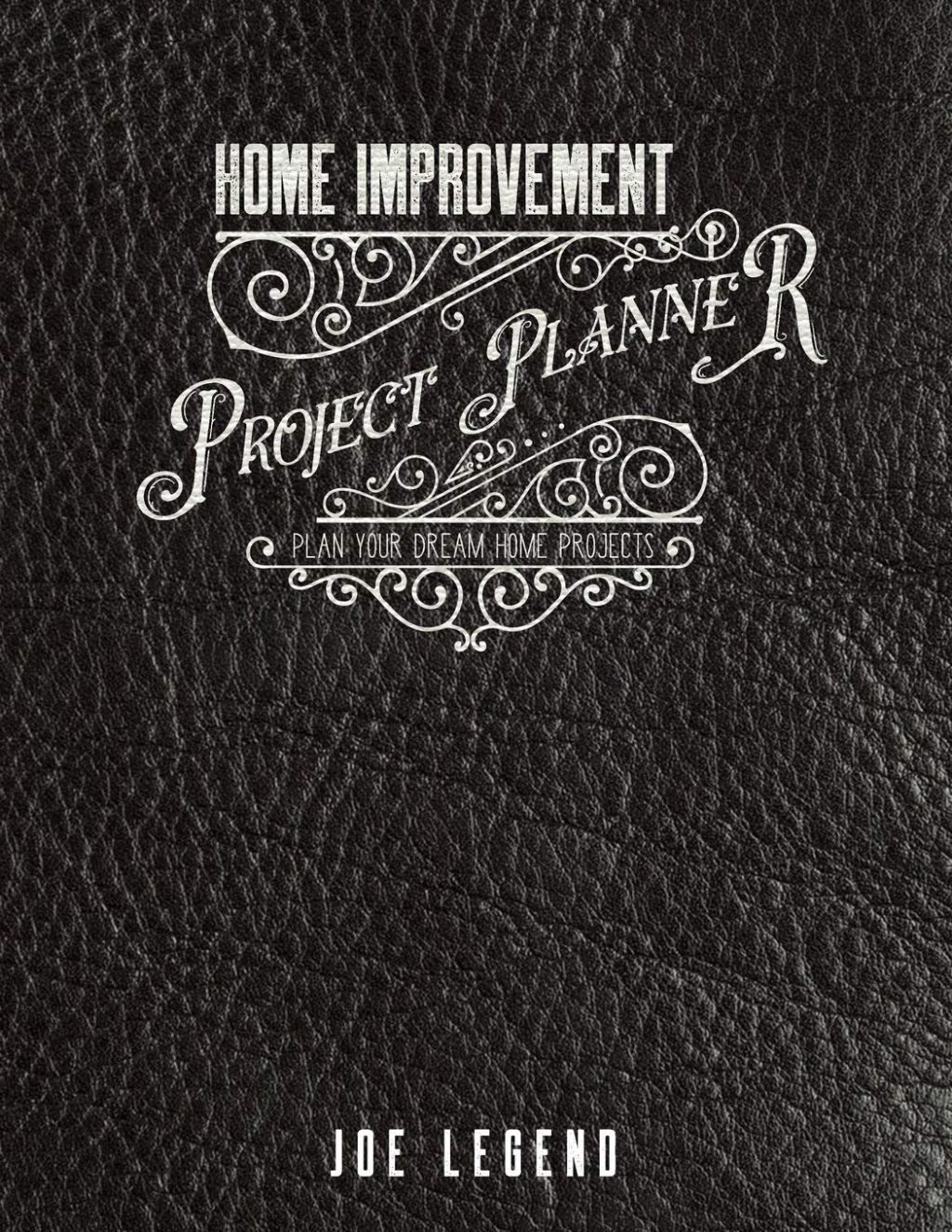 Home Improvement Project Planner: Plan Your Dream Home Projects (Mancave Mayhem DIY) Home Improvement Project Planner: Plan Your Dream Home Projects (Mancave Mayhem DIY)